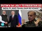 Russia confirms India’s plan to attack Pakistan amid Pahalgam rage? Huge warning Russia confirms India’s plan to attack Pakistan amid Pahalgam rage? Huge warning