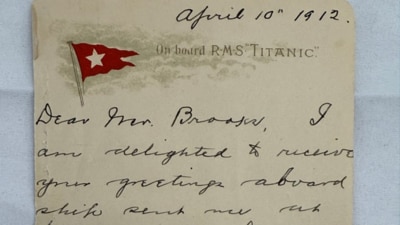 The handwritten letter is dated 10 April 1912, just five days before the Titanic tragedy. (Henry Aldridge & Son Ltd) The handwritten letter is dated 10 April 1912, just five days before the Titanic tragedy. (Henry Aldridge & Son Ltd)