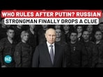 Kremlin’s Next King Ready? Putin Teases Successor Strategy in Rare Reveal Kremlin’s Next King Ready? Putin Teases Successor Strategy in Rare Reveal