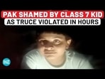 Amid Truce Violation, Pakistan Shamed By Jammu Boy: ‘We Thought Of Going Back To School, But...'