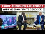 Trump makes SA Prez Ramaphosa uncomfortable by video on ‘White Genocide’ | White House Trump makes SA Prez Ramaphosa uncomfortable by video on ‘White Genocide’ | White House