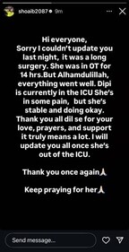 Shoaib said that Dipika is in the ICU and experiencing "some pain". Shoaib said that Dipika is in the ICU and experiencing "some pain".