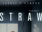 Straw (2025) tells the story of Janiyah, a single mom who is going through a really tough time. Straw (2025) tells the story of Janiyah, a single mom who is going through a really tough time.
