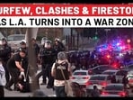 Curfews, Protests in LA 