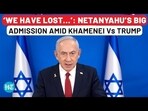 On cam: Netanyahu reveals losses after Khamenei defies Trump's surrender threat On cam: Netanyahu reveals losses after Khamenei defies Trump's surrender threat