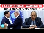 Sergey Lavrov warns Israel, entire NATO and even US