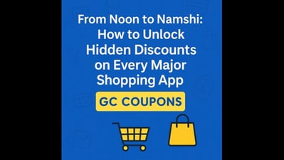 From Noon to Namshi: How to Unlock Hidden Discounts on Every Major Shopping App From Noon to Namshi: How to Unlock Hidden Discounts on Every Major Shopping App