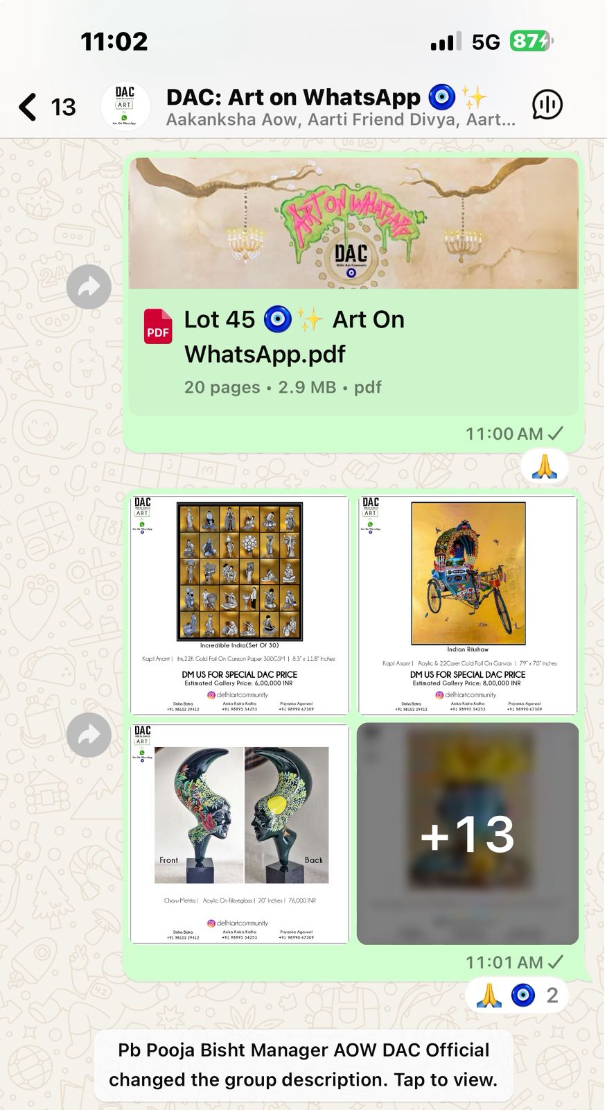 DAC's Art Auction on WhatsApp every Friday has 6,000 members in six WhatsApp groups (Photo: Delhi Art Community) DAC's Art Auction on WhatsApp every Friday has 6,000 members in six WhatsApp groups (Photo: Delhi Art Community)