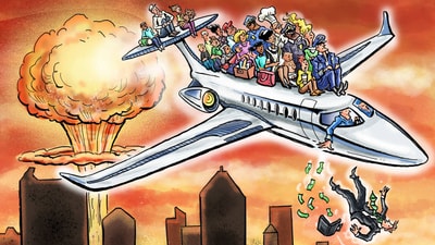 Sorry, Billionaires—There’s No Escape Sorry, Billionaires—There’s No Escape