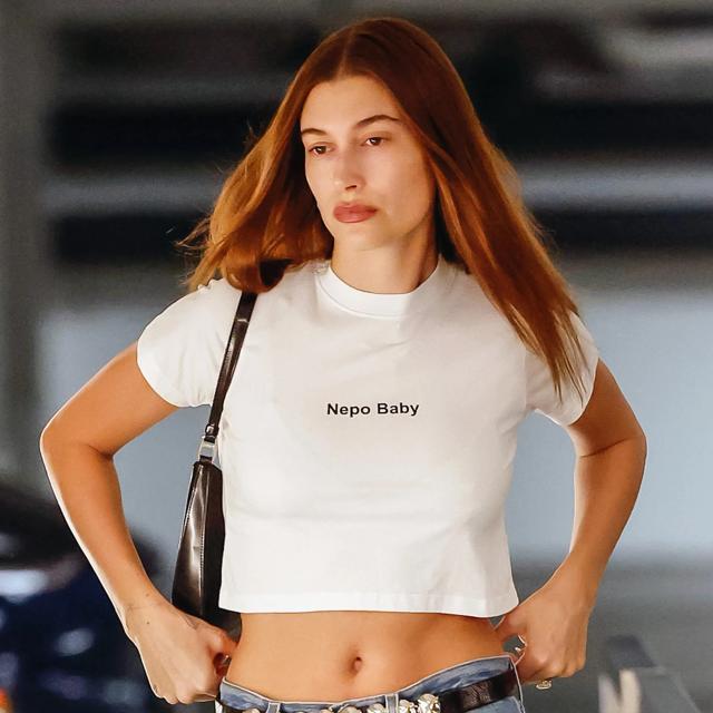 Hailey Bieber owns her Nepo Baby status with her T-shirt Hailey Bieber owns her Nepo Baby status with her T-shirt