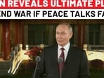 Putin Warns Russia Will Use Military Force if Ukraine Peace Talks Stall Putin Warns Russia Will Use Military Force if Ukraine Peace Talks Stall