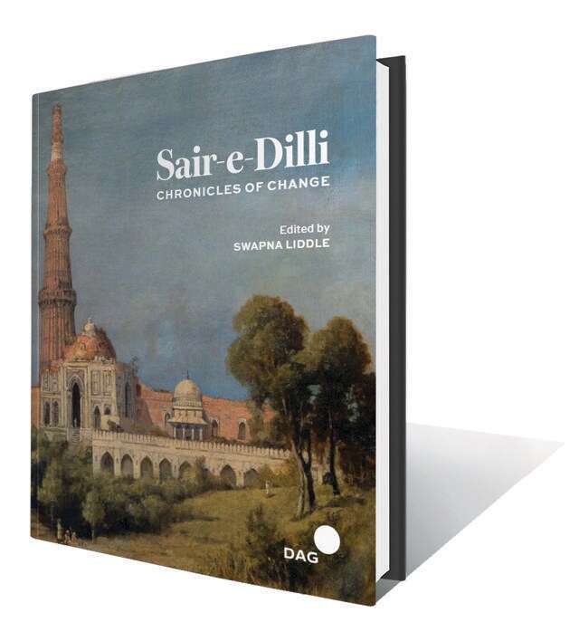 280pp, ₹3600; DAG (A collection of prints, drawings, company paintings, early photographs and postcards of Delhi from the DAG collection and scholarly essays on ways of seeing the city) 280pp, ₹3600; DAG (A collection of prints, drawings, company paintings, early photographs and postcards of Delhi from the DAG collection and scholarly essays on ways of seeing the city)