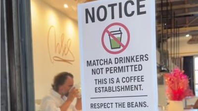 Dritan Alsela, a coffee expert in Germany, shared a humorous cafe notice about matcha drinkers. (@dritanalsela/Instagram) Dritan Alsela, a coffee expert in Germany, shared a humorous cafe notice about matcha drinkers. (@dritanalsela/Instagram)