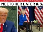 After Trump humiliates EU at UNGA, says 'you're ruined', he meets Ursula 