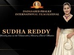 Sudha Reddy Appointed As Advisory Board Member Of The Dadasaheb Phalke International Film Festival