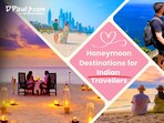 DPauls Travel & Tours offers tailored experiences ensuring cherished memories for newlyweds. (Source: DPauls)