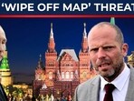 Russia fires at NATO nation’s ‘wipe Moscow off map’ remark