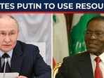 African leader shocks west, openly invites Putin to take natural resources