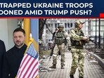 Ukraine's 5,000 Trapped Soldiers Abandoned By Zelensky Amid Trump's Peace Deal Push?| Russia | Kharkiv Ukraine's 5,000 Trapped Soldiers Abandoned By Zelensky Amid Trump's Peace Deal Push?| Russia | Kharkiv
