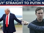 After Netanyahu, Trump ready to unleash his son-in-law Jared Kushner to handle..