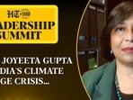 ‘People will be exposed to extreme health risks…’: Prof. Joyeeta Gupta on India’s climate crisis