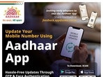 Step-by-step guide to change Aadhaar phone number at home