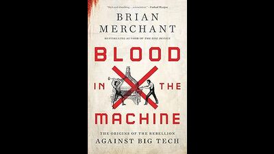 “Merchant shows how workers today face the same threats as the Luddites did in 19th-century England. Again, the problem is not technology, but how those with power and wealth are using it.” (Little, Brown and Company) “Merchant shows how workers today face the same threats as the Luddites did in 19th-century England. Again, the problem is not technology, but how those with power and wealth are using it.” (Little, Brown and Company)