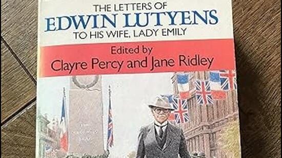 Publishing house Collins in London brought out The Letters of Edwin Lutyens to his Wife Lady Emily in 1985 (Amazon.in)