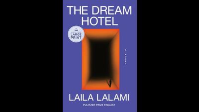 The Dream Hotel by Laila Lalami (Penguin Random House) The Dream Hotel by Laila Lalami (Penguin Random House)