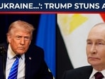 'Putin working with Ukraine…':Trump stuns Zelensky, Europe allies with big claim 'Putin working with Ukraine…':Trump stuns Zelensky, Europe allies with big claim