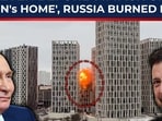 Before 'attack on Putin's house', Russia burned Kyiv… Before 'attack on Putin's house', Russia burned Kyiv…