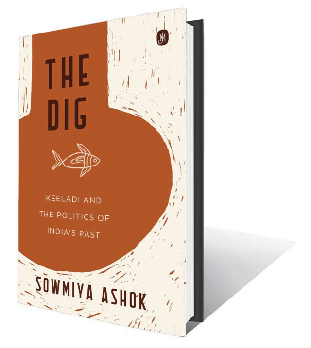 305pp,  ₹799; Hachette (On the Keeladi excavation that has become one of India’s most contested digs)