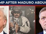 Trump grabs Maduro, pro-Putin NATO leader roars back as Europe gets divided…