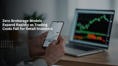 Zero Brokerage Models Expand Rapidly as Trading Costs Fall for Retail Investors Zero Brokerage Models Expand Rapidly as Trading Costs Fall for Retail Investors