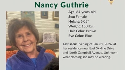 This image provided by the Pima County Sheriff's Department on Feb. 2, 2026, shows a missing person alert for Nancy Guthrie. (Pima County Sheriff's Department via AP, File) (AP) This image provided by the Pima County Sheriff's Department on Feb. 2, 2026, shows a missing person alert for Nancy Guthrie. (Pima County Sheriff's Department via AP, File) (AP)