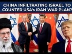 IRGC keeps Trump busy, Beijing enters Israel? 