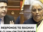 Middle-class getting sandwiched? Nirmala fact-checks Raghav Chadha…