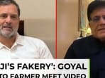 Piyush Goyal exposes Rahul's 'stage-managed' farmer act as fake
