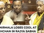 Rajya Sabha: Nirmala Sitharaman scolds Jaya Bachchan in fiery face-off