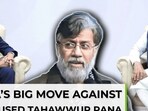 Canada moves to strip 26/11 mastermind Tahawwur Rana’s citizenship Canada moves to strip 26/11 mastermind Tahawwur Rana’s citizenship
