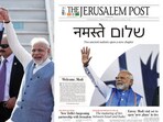 The newspaper's Editor-in-Chief Zvika Klein took to social media platform X, in which the headline “Welcome Modi” stands out, along with “Namaste” and “Shalom”, the traditional greetings for India and Israel in their native font. 