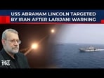 IRGC's Deadly Salvo: Four Ballistic Missiles Slam USS Abraham Lincoln After Larijani Vows Revenge?