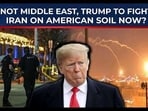 Not Middle East, Trump tofight Iran on American soil now?