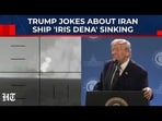 In the clip, Trump mocks the ship that was torpedoed by a U.S. submarine in the Indian Ocean near Sri Lanka, where scores of Iranian sailors died after the frigate went down. In the clip, Trump mocks the ship that was torpedoed by a U.S. submarine in the Indian Ocean near Sri Lanka, where scores of Iranian sailors died after the frigate went down.