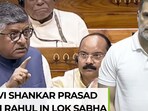 Ravi Shankar Prasad vs Rahul Gandhi in Lok Sabha over Om Birla motion
