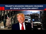 Iran warns 7 million may fight if U.S. conflict escalates to ground invasion Iran warns 7 million may fight if U.S. conflict escalates to ground invasion