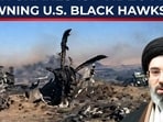 US in Damage Control? Iran 'Destroys' 2 Black Hawks & 1 C-130 US in Damage Control? Iran 'Destroys' 2 Black Hawks & 1 C-130