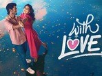 <p>విత్ లవ్ – 'విత్ లవ్' తమిళ చిత్రం. ఈ సినిమా కథ హృదయపూర్వకంగా సాగింది. నెట్ ఫ్లిక్స్ లో ట్రెండ్ అవుతున్న ఈ చిత్రం ఐదో స్థానంలో ఉంది. ఇది ఐఎండీబీలో ప్రత్యేక రేటింగ్ పొందింది. అలాగే, నెట్‌ఫ్లిక్స్‌లో తెలుగులోనూ విత్ లవ్ ఓటీటీ ట్రెండింగ్ అవుతోంది. </p>