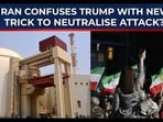 Iran confuses Trump with new trick to neutralise 'destruction in 1 night'? Iran confuses Trump with new trick to neutralise 'destruction in 1 night'?