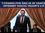 'J stands for jinx in JD Vance': Internet mocks Trump's 'cursed' VP 'J stands for jinx in JD Vance': Internet mocks Trump's 'cursed' VP